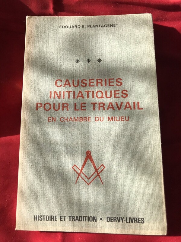Causeries initiatiques pour le travail en Chambre du Milieu