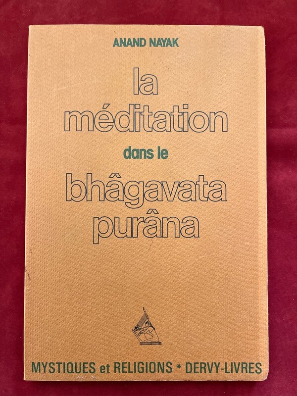 La méditation dans le bhâgavata purâna