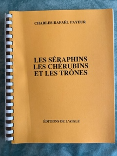 Les Séraphins, les Chérubins et les Trônes