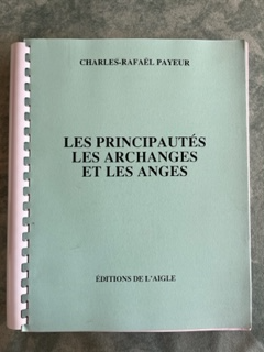 Les Principautés, les Archanges et les Anges