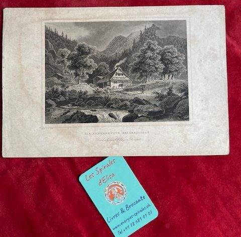 Gravure &quot;Die Kinzenhütte bei Geroldsau&quot; Julius UMBACH / Richard HOFLE