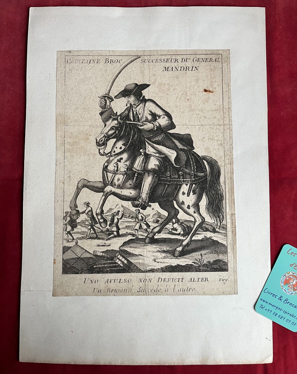 Gravure &quot;Capitaine Broc successeur du General Mandrin&quot; non signé