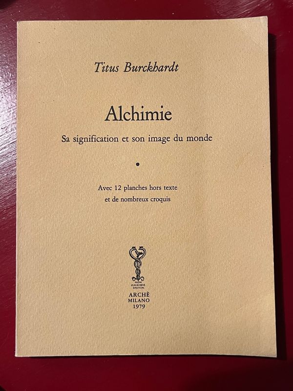 L&#39;alchimie, sa signification et son image du monde