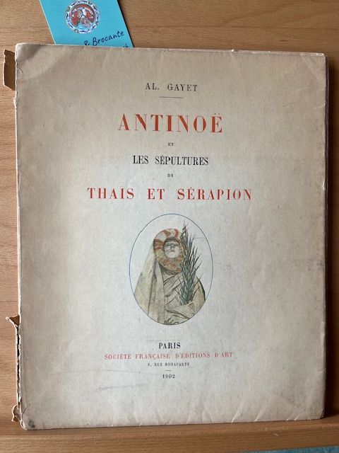 Antinoë et les sépultures de Thaïs et Sérapion