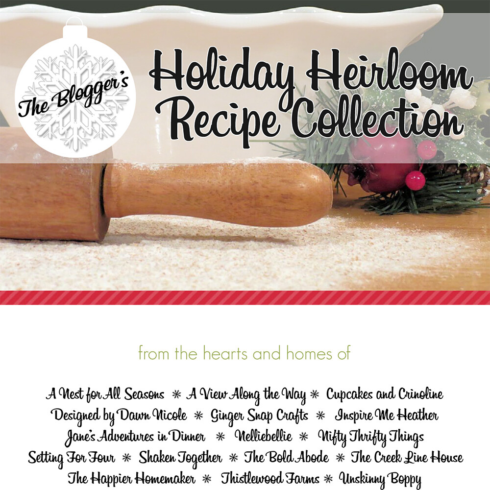 Holiday Heirloom Recipe Collection Free E-Book (57 Page PDF)