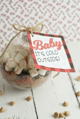 "Baby it's Cold Outside" Hot Chocolate Christmas Ornament Tag