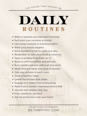 Daily Routines, Weekly Resets &amp; Monthly Rituals for a Healing Home