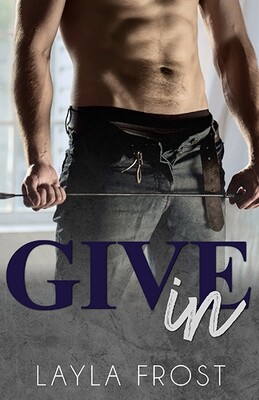 Give In Paperback