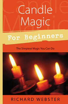 Candle Magic for Beginners:  The Simplest Magic You Could Do