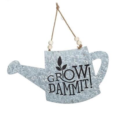 Watering Can Sign - Grow Dammit