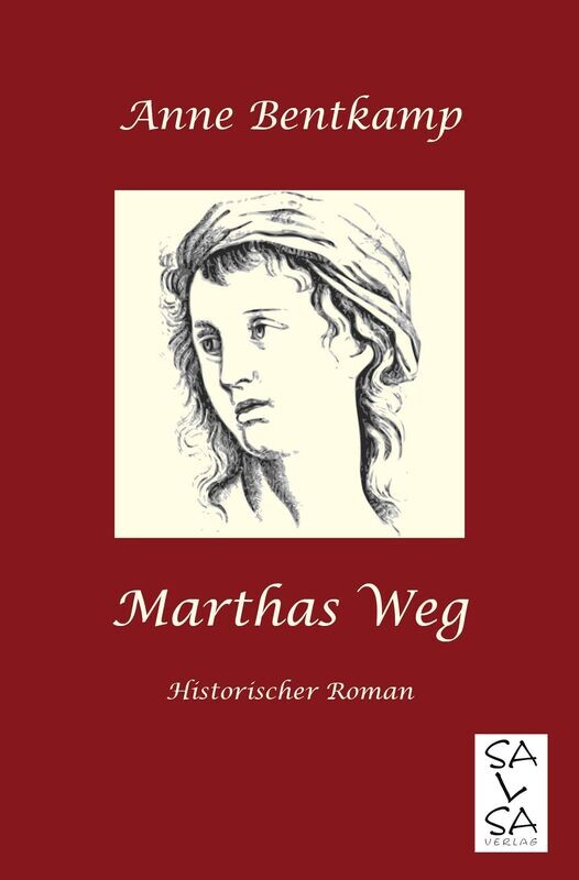 Anne Bentkamp - Marthas Weg
