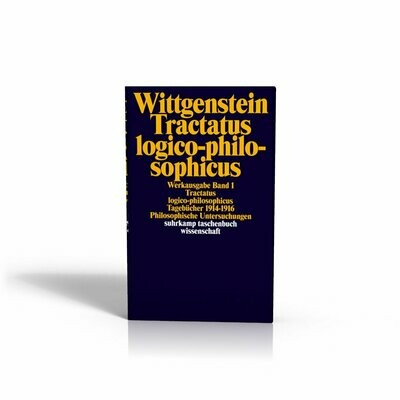 Tractatus logico-philosophicus (Werkausgabe, Band 1)