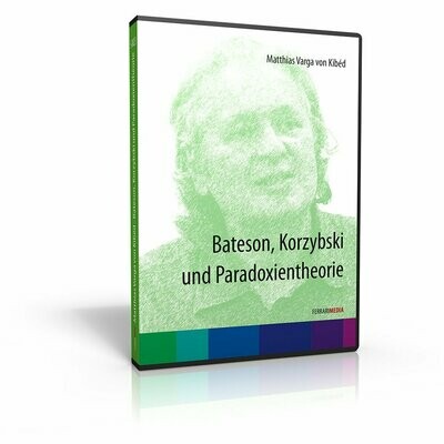 Bateson, Korzybski und Paradoxientheorie