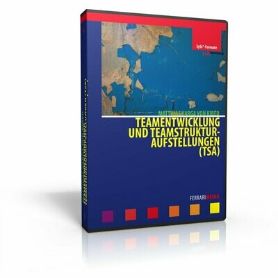 Teamentwicklung und Teamstrukturaufstellungen (TSA) Teamentwicklung und Teamstrukturaufstellungen (TSA)
