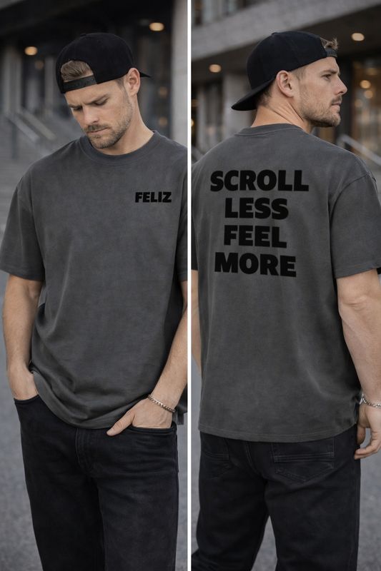 T-SHIRT "SCROLL LESS FEEL MORE" GRAU
