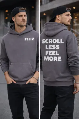 HOODIE "SCROLL LESS FEEL MORE" GRAU