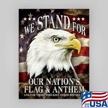 "We Stand for Our Flag" Tin Sign