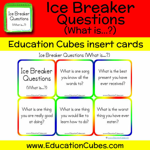 Ice Breaker Questions (What is...?)
