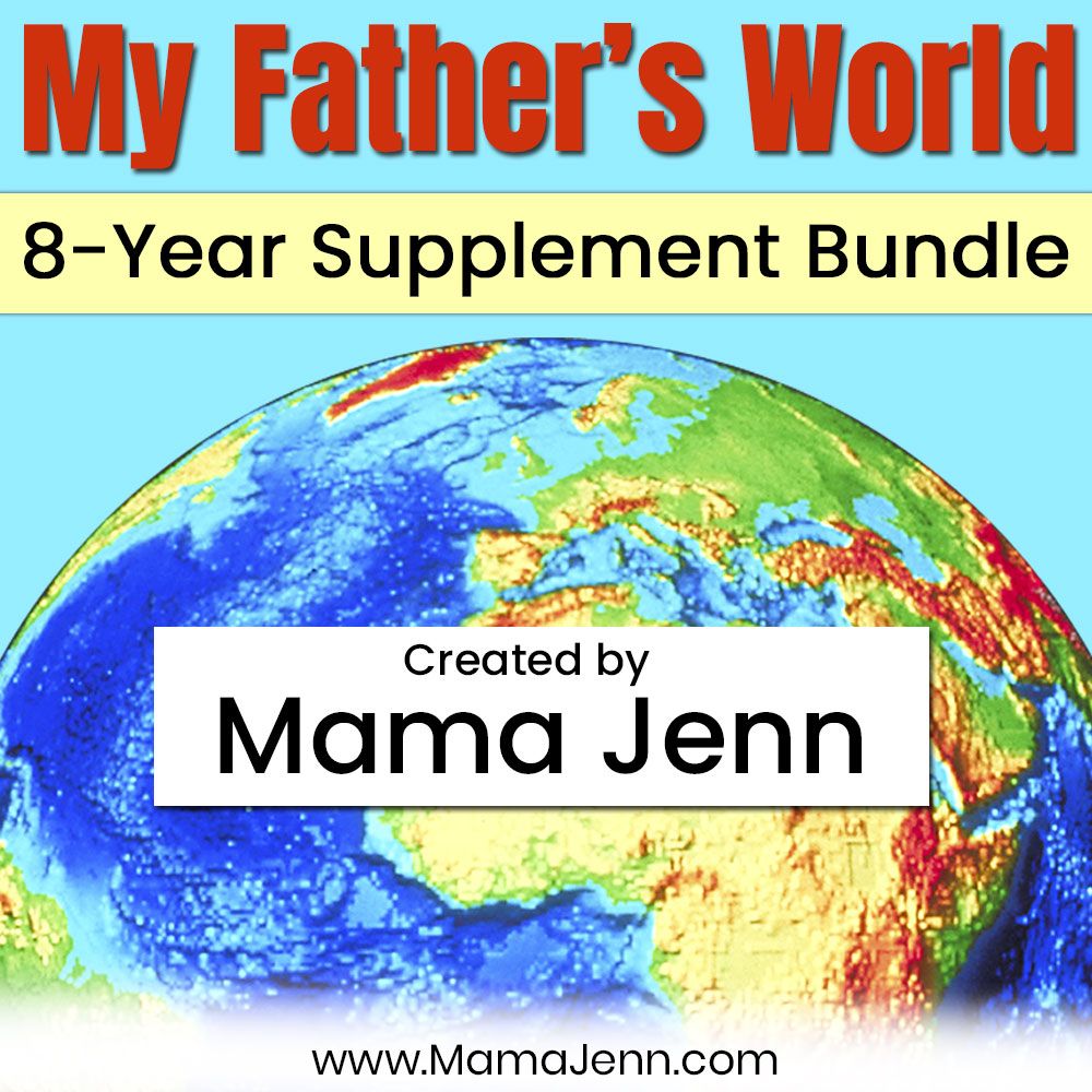 Mama Jenn's 8-Year Supplement Bundle for My Father's World