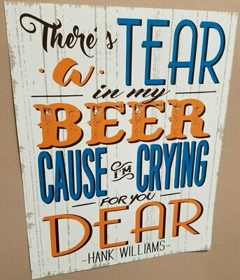 Poster 11X14 - "Tear In My Beer"