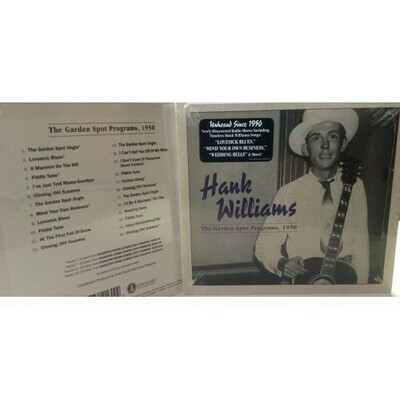 Music - CD - Hank Williams - The Garden Spot Programs, 1950