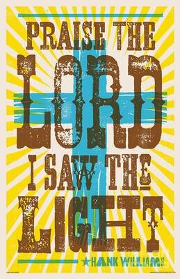 Poster 11X17 - I Saw The Light