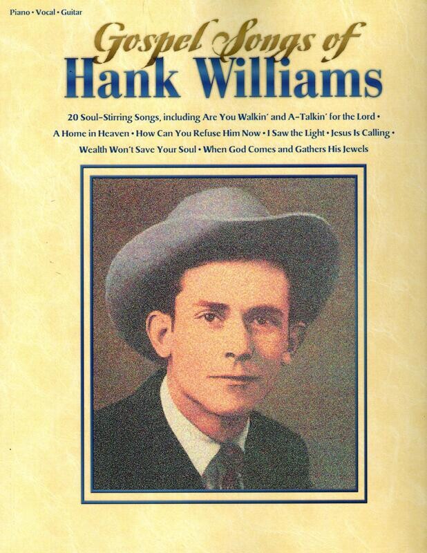 Songbook  - Gospel Songs of Hank Williams