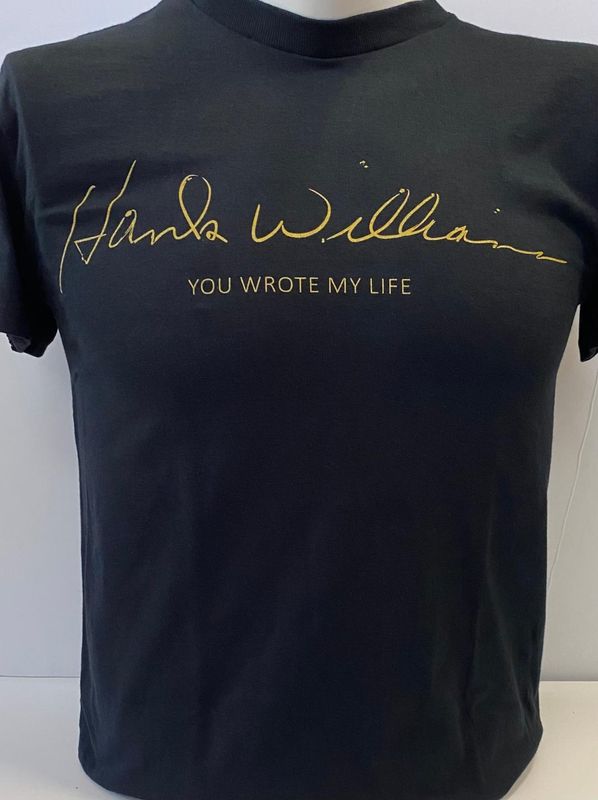 Clothing - Hank Williams You Wrote My Life - TEE