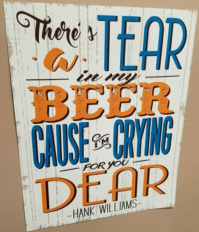 POSTER - 11X14 - "Tear In My Beer"