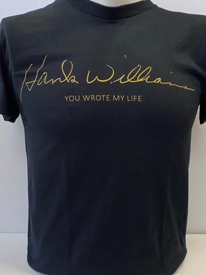 CLOTHING - Hank Williams You Wrote My Life 103 birthday - TEE