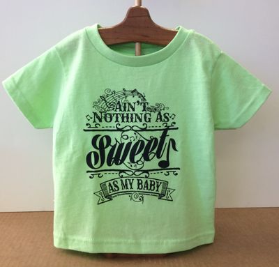 CLOTHING - Ain't Nothing as Sweet as my Baby - TODDLER TEE CLOTHING - Ain't Nothing as Sweet as my Baby - TODDLER TEE