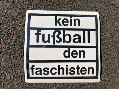 Sticker "kein fußball den faschisten" (1 Stk.)