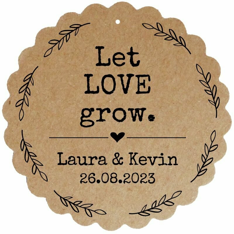Geschenkanhänger Blume: Let LOVE grow ... Geschenkanhänger Blume: Let LOVE grow ...