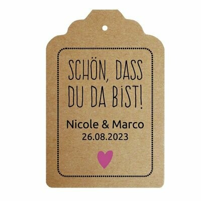 Geschenkanhänger Etikett: Schön, dass Du da bist! Geschenkanhänger Etikett: Schön, dass Du da bist!