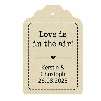 Geschenkanhänger Etikett: Love is in the air! Geschenkanhänger Etikett: Love is in the air!