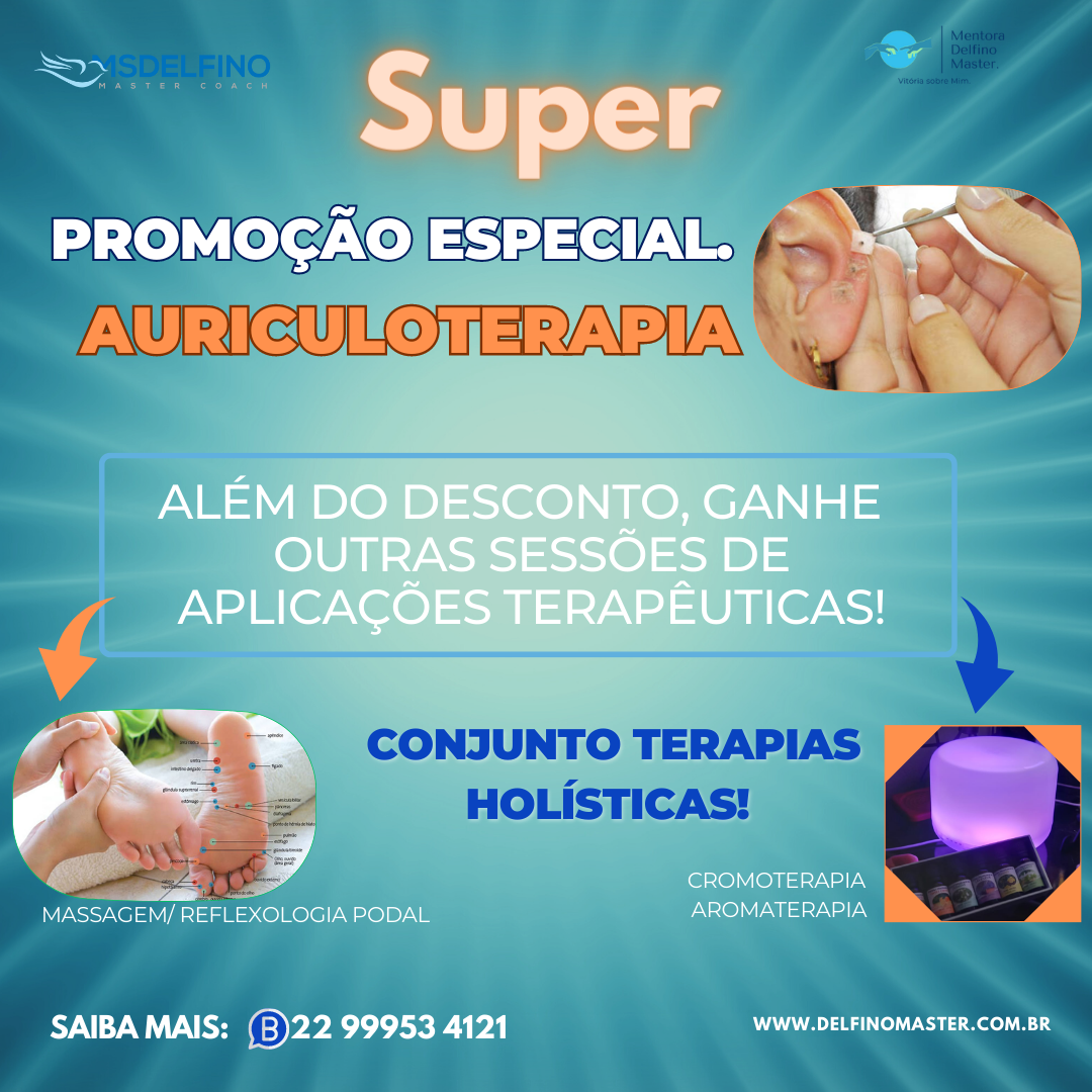 COMBO AURICULOTERAPIA e outras Terapias Holísticas