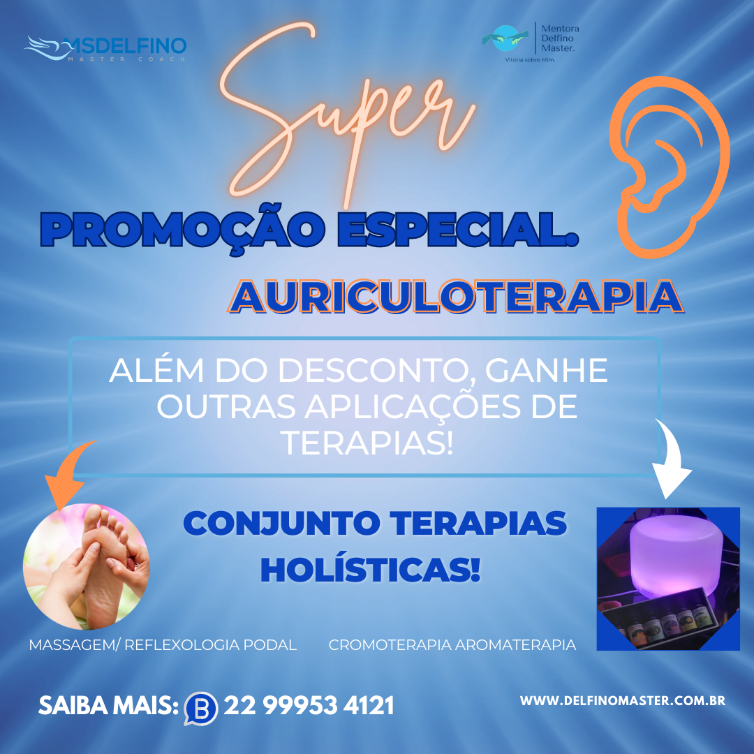 COMBO AURICULOTERAPIA e outras Terapias Holísticas