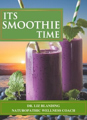 ITS SMOOTHIE TIME - Recipe Book with Healthy Lifestyle Accountability Journal