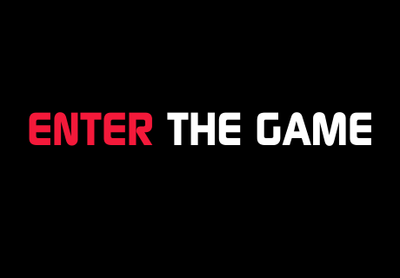 ENTER THE GAME