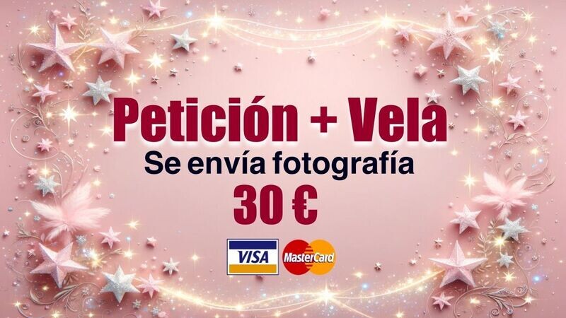 PETICIÓN con VELA RITUALIZADA
