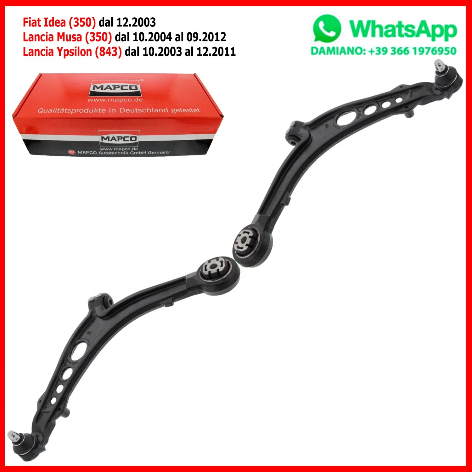 Kit 2 Bracci Anteriori Rinforzati Fiat Idea dal 2003​ Lancia Musa dal 2004 Ypsilon dal 2003