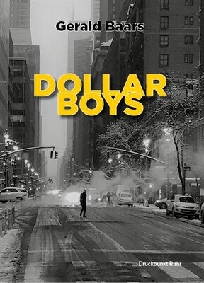 Dollar Boys – Gerald Baars