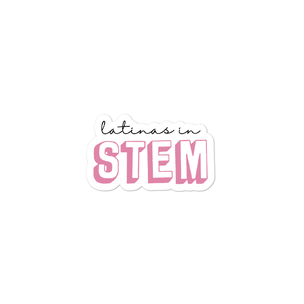 Latinas in STEM Sticker Latinas in STEM Sticker