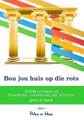 Bou jou huis op die Rots