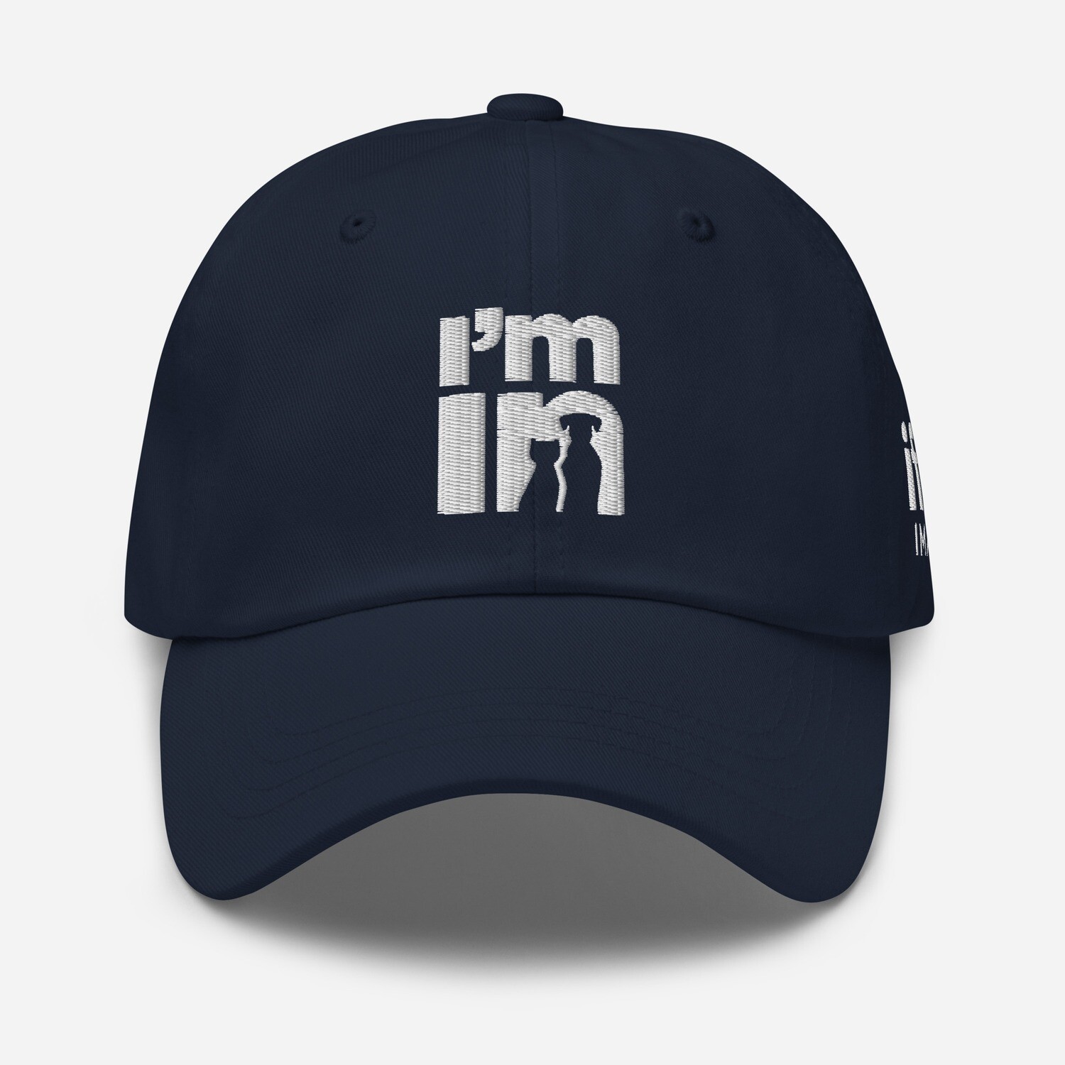 I'm In Dad Hat
