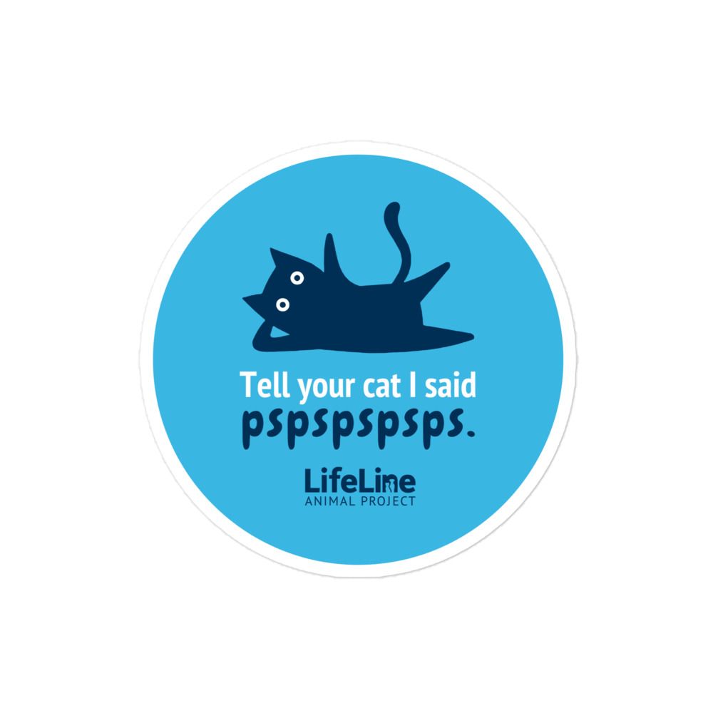 Tell Your Cat Sticker