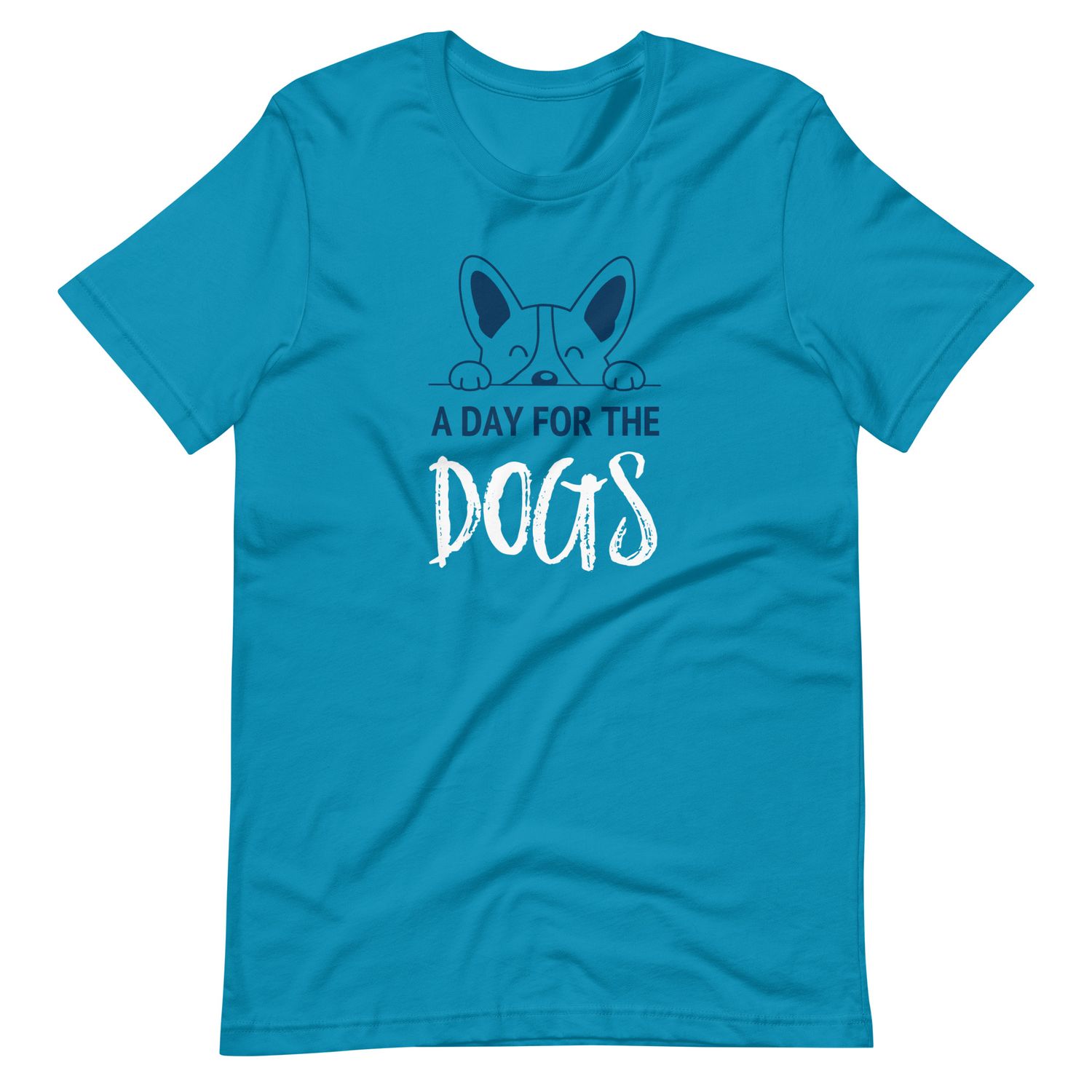 Day for the Dogs Unisex T-shirt