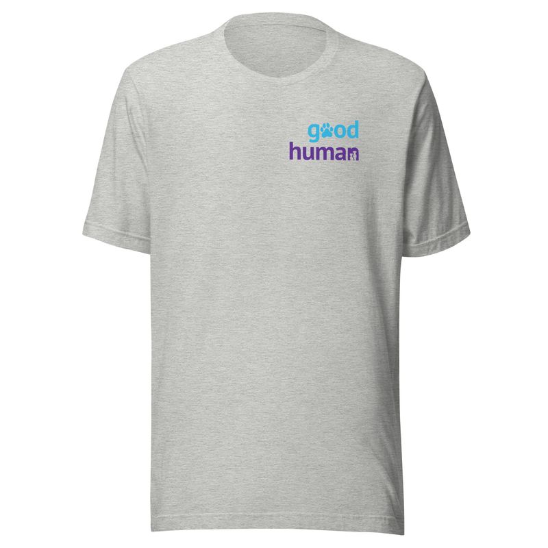 Good Human Unisex T-Shirt