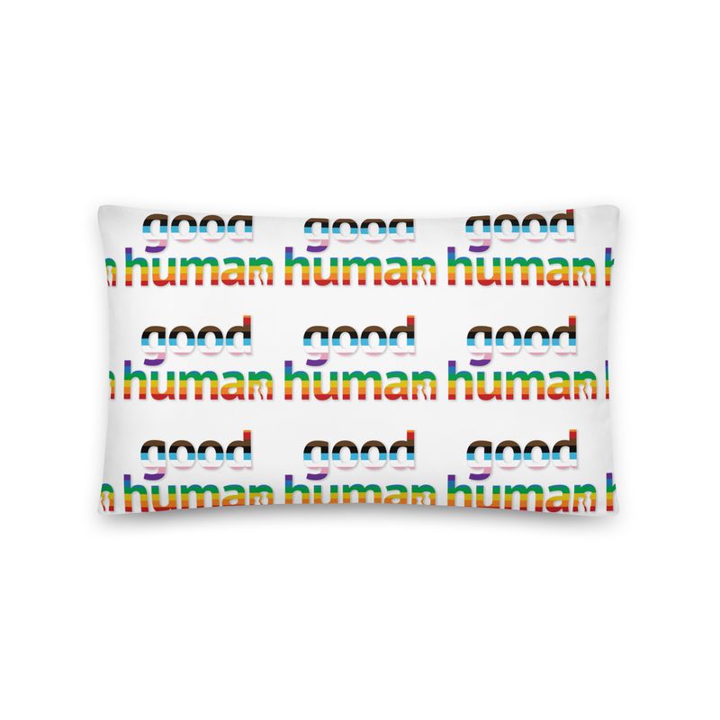 Proud Good Human Pillow