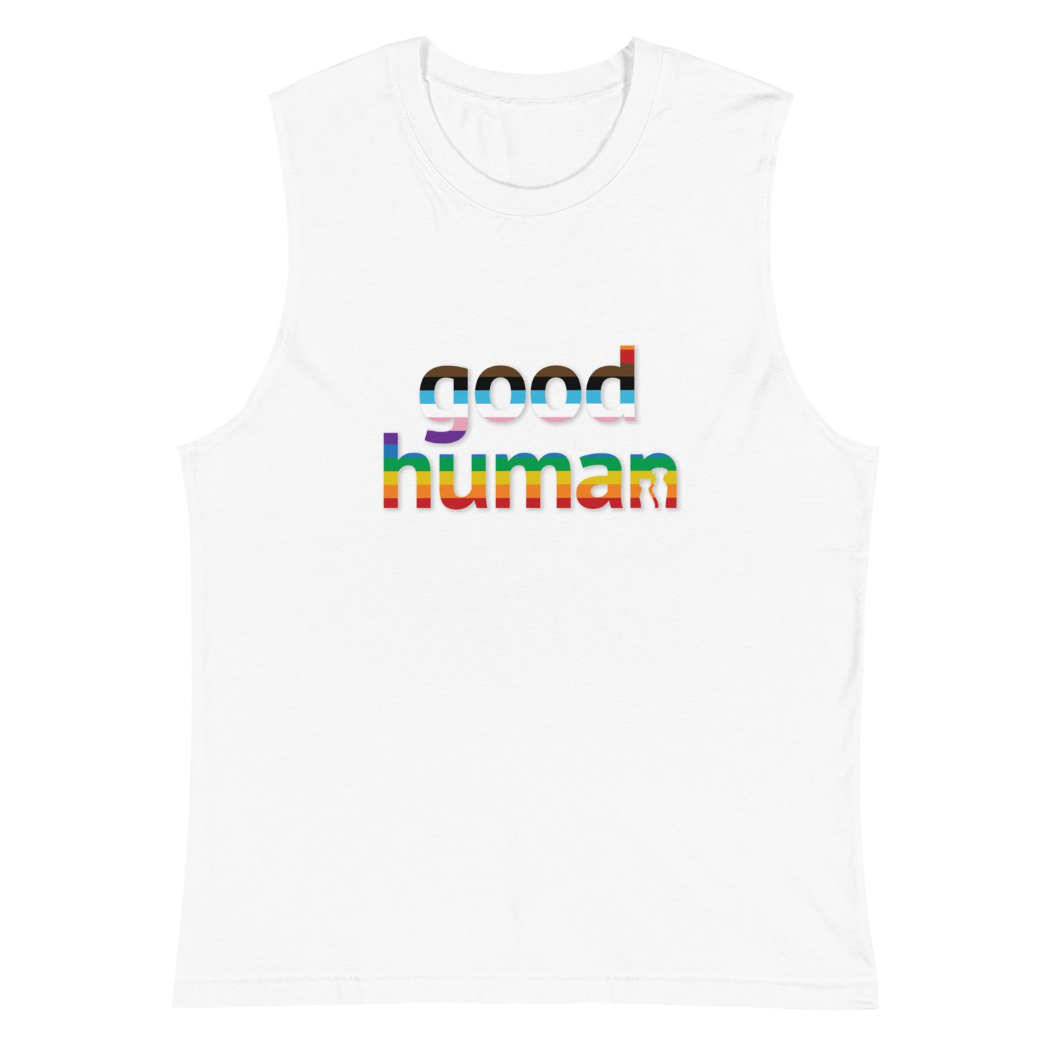 Proud Good Human Muscle Shirt Proud Good Human Muscle Shirt